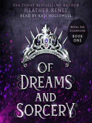 cover image of Of Dreams and Sorcery